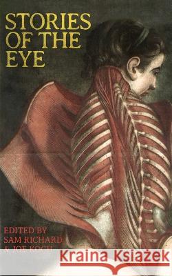 Stories of the Eye Sam Richard Joe Koch 9781951658250 Weirdpunk Books - książka