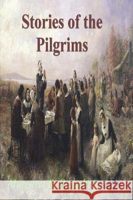 Stories of the Pilgrims Margaret B. Pumphrey 9781773239101 Must Have Books - książka