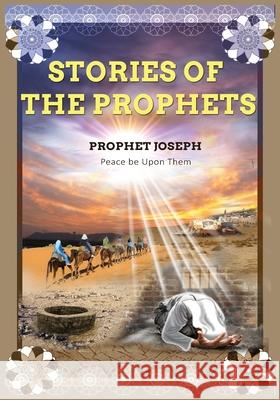 Stories of the Prophets Ibn Kathir 9781643543710 International Publishing House - książka