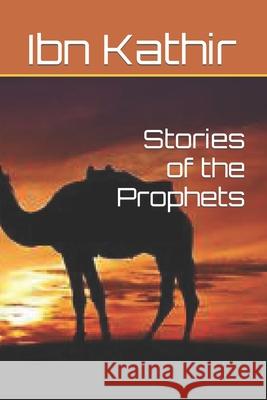 Stories of the Prophets: Prophet Joseph Ibn Kathir 9781546623182 Createspace Independent Publishing Platform - książka