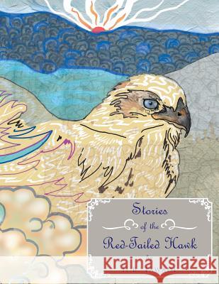 Stories of the Red-Tailed Hawk H. B. Tawadi 9781504380027 Balboa Press - książka