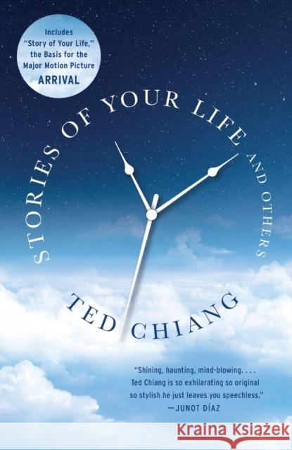 Stories of Your Life and Others Ted Chiang 9781101972120 Vintage - książka