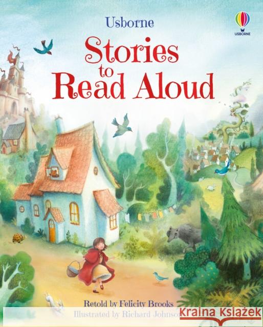 Stories to Read Aloud Felicity Brooks 9781803703299 Usborne Publishing Ltd - książka