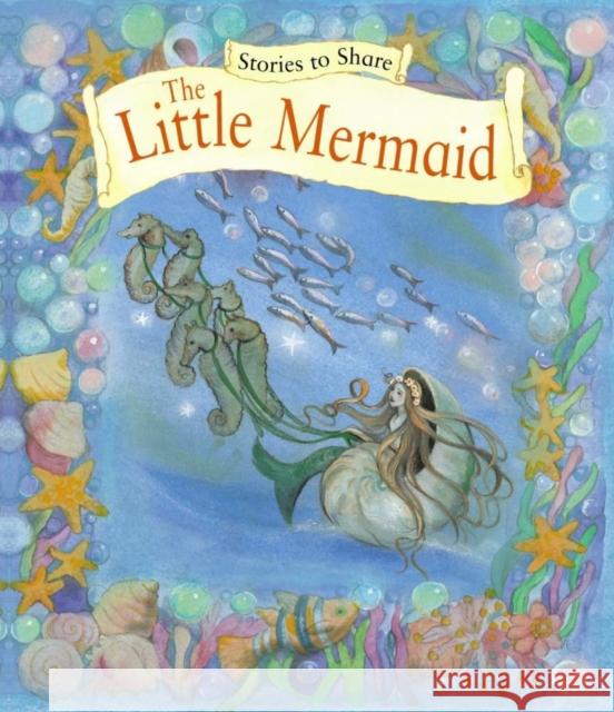 Stories to Share: the Little Mermaid (giant Size) Anness P 9781861478283 Anness Publishing - książka