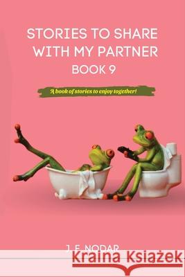 Stories to Share with My Partner Book 9 Jose' F. Nodar 9781764064200 Northport Booksellers - książka