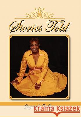 Stories Told Joyce Talley 9781453559314 Xlibris Corporation - książka