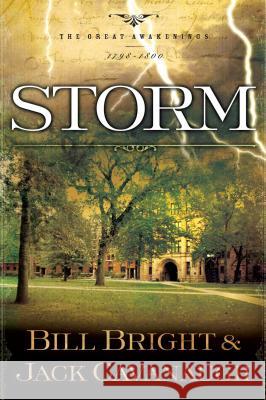 Storm: 1798-1800 Bright, Bill 9781582294933 Howard Publishing Company - książka