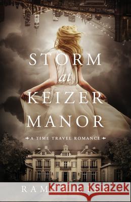 Storm at the Keizer Manor Ramcy Diek 9780998309804 Acorn Publishing - książka