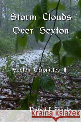 Storm Clouds Over Sexton David J 9781500170516 Createspace - książka