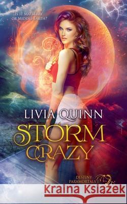 Storm Crazy Livia Quinn 9781393572794 Draft2digital - książka