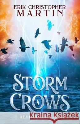 Storm Crows Erik Christopher Martin   9781961215009 In a Bind Books - książka
