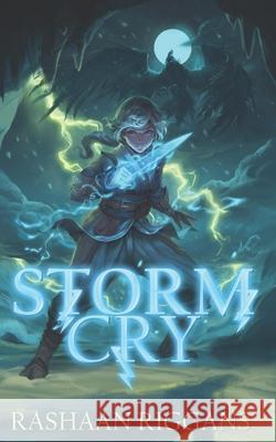 Storm Cry Christy Gibbs Bernard Jone Rashaan Riggans 9781982969851 Independently Published - książka