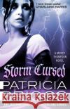 Storm Cursed: Mercy Thompson: Book 11 Patricia Briggs 9780356505954 Little, Brown Book Group