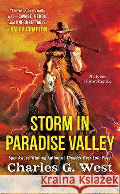 Storm in Paradise Valley Charles G. West 9780451229540 Signet Book - książka