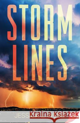 Storm Lines Jessica L. Webb 9781635556261 Bold Strokes Books - książka