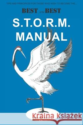 S.T.O.R.M. Manual Marcus James Traynor Sarah Jayne Parent William J. Leith 9781517657154 Createspace - książka