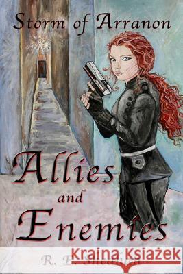 Storm of Arranon Allies and Enemies R. E. Sheahan 9781500200084 Createspace - książka