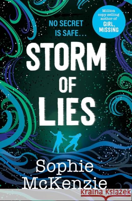 Storm of Lies Sophie McKenzie 9781398523296 Simon & Schuster Ltd - książka