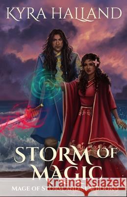 Storm of Magic Kyra Halland 9798883097798 Independently Published - książka