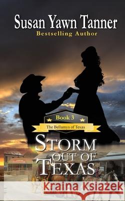 Storm Out of Texas Susan Yawn Tanner 9781649140456 Secret Staircase Books - książka