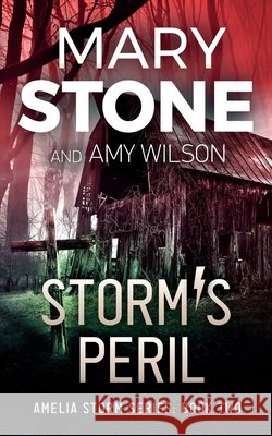 Storm's Peril Mary Stone Amy Wilson 9781972290309 Mary Stone Publishing - książka