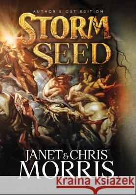 Storm Seed Janet Morris (IBPA, AMHA), Chris Morris 9780998268750 Perseid Press - książka