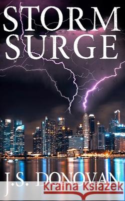 Storm Surge J. S. Donovan 9781095691724 Independently Published - książka