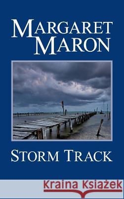 Storm Track Margaret Maron 9780692780596 Maron and Company - książka