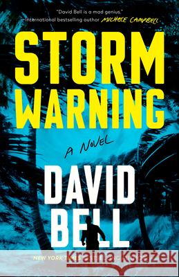 Storm Warning David Bell 9780593549995 Penguin Putnam Inc - książka