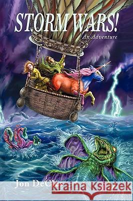 Storm Wars! Jon Decles 9781436394758 Xlibris Corporation - książka