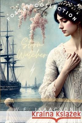 Storm Watcher W. E. Isaacson 9781304289049 Lulu.com - książka