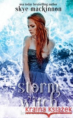 Storm Witch MacKinnon Skye MacKinnon 9798201427702 Draft2Digital - książka