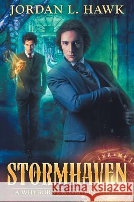 Stormhaven Jordan L. Hawk 9781493759255 Createspace - książka