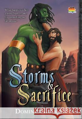 Storms & Sacrifice Dominic N. Ashen 9781644503430 4 Horsemen Publications, Inc. - książka