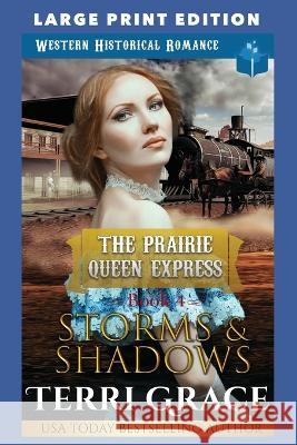Storms & Shadows: Large Print Edition Terri Grace   9798397238021 Independently Published - książka