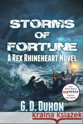 Storms of Fortune G. D. Duhon 9780997218404 Northgate Publishing, LLC. - książka