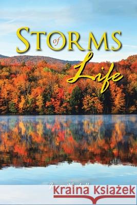 Storms of Life James Wyckoff 9781665513401 Authorhouse - książka