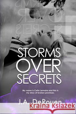 Storms Over Secrets J. a. Derouen 9781516938384 Createspace Independent Publishing Platform - książka