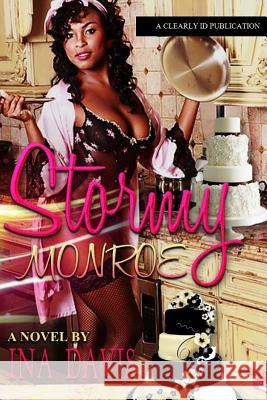 Stormy Monroe Ina Davis 9781312194779 Lulu.com - książka