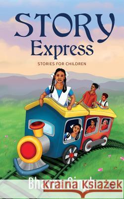 Story Express: Stories for Children Bhavna Singh 9781642499902 Notion Press, Inc. - książka