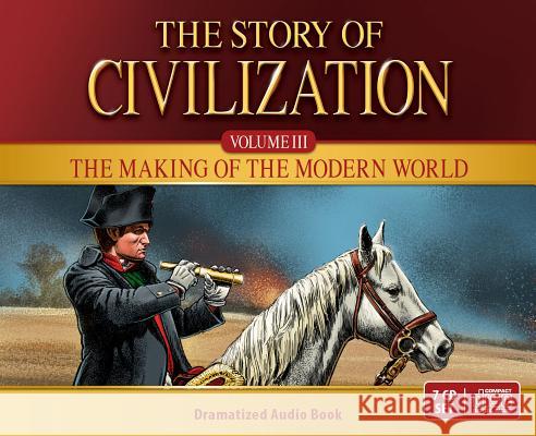 Story of Civilization: The Making of the Modern World Audio CD Phillip Campbell 9781505109887 Tan Books - książka