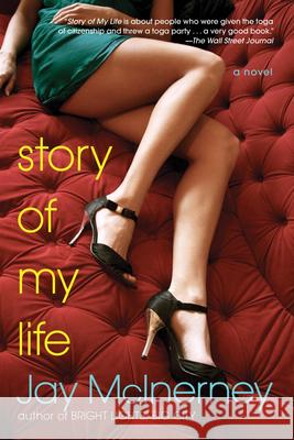 Story of My Life Jay McInerney 9780802144584 Grove Press - książka