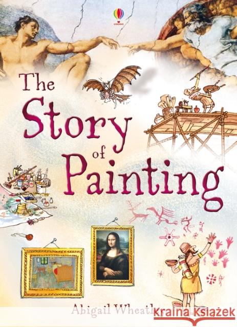 Story of Painting Abigail Wheatley 9781409566311  - książka