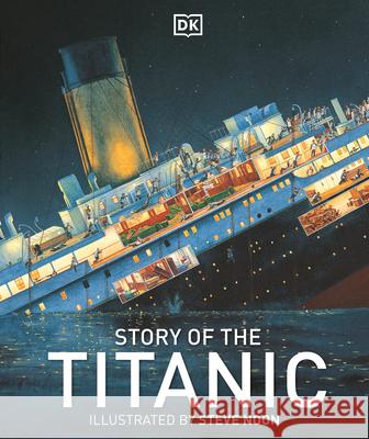 Story of the Titanic Steve Noon 9780756691714  - książka
