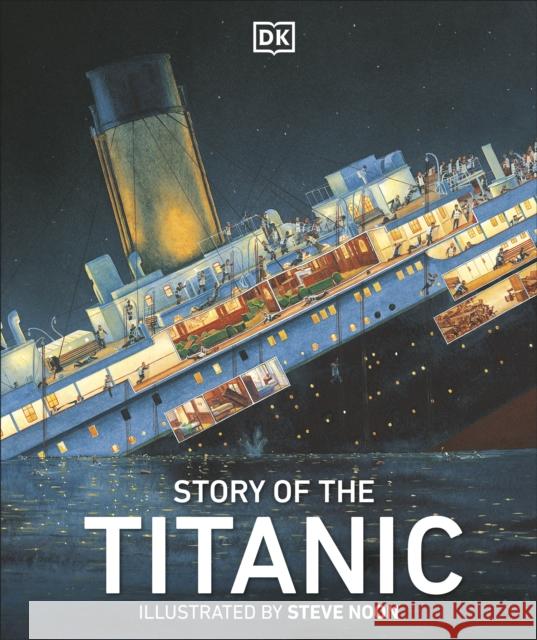 Story of the Titanic   9781409383390 Dorling Kindersley Ltd - książka
