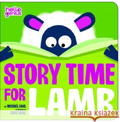 Story Time for Lamb Michael Dahl Oriol Vidal 9781404864955 Hello Genius - książka