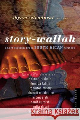 Story-Wallah: Short Fiction from South Asian Writers Shyam Selvadurai 9780618576807 Mariner Books - książka
