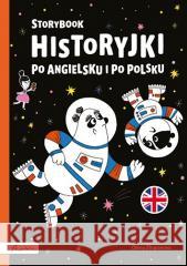 Storybook. Historyjki po angielsku i po polsku Olena Zhupanova 9788327106407 Centrum Edukacji Dziecięcej - książka