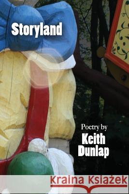 Storyland Keith Dunlap 9780917658471 Hip Pocket Press - książka