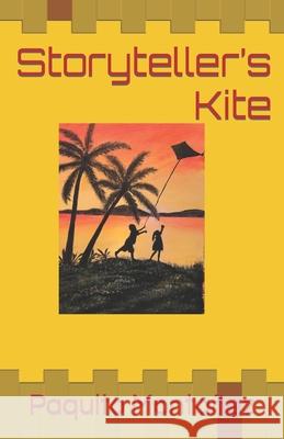 Storyteller's Kite Paquito Montanez 9798649356237 Independently Published - książka
